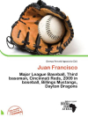 Juan Francisco: Major League Baseball, Third baseman, Cincinnati Reds, 2009 in baseball,    Billings Mustangs, Dayton Dragons