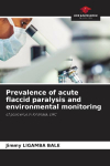 Prevalence of acute flaccid paralysis and environmental monitoring: of poliovirus in Kinshasa, DRC