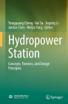 Hydropower Station: Concepts, Theories, and Design Principles