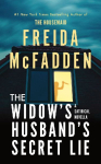 The Widow's Husband's Secret Lie: A Satirical Novella