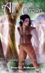 Air and the Crown: Legacy of the Phoenix Book Two