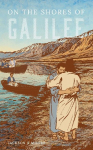 On the Shores of Galilee