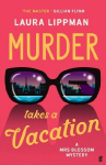 Murder Takes a Vacation: A Mrs Blossom Mystery