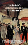 Ken Ludwigs Shakespeare in Hollywood