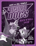 The Underdogs Rock n Roll Over