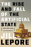 Rise and Fall of the Artificial State