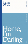 Home, Im Darling