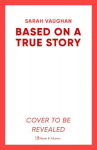 Based on a True Story