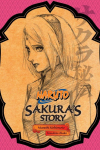 Naruto: Sakuras Story--Love Riding on the Spring Breeze
