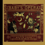 Baby's Opera: A Book of Old Rhymes with New Dresses