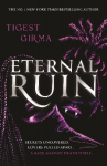 Immortal Dark Trilogy: Eternal Ruin: Book 2