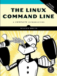 The Linux Command Line, 3rd Edition: A Complete Introduction