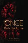 Once Upon a Time: Red's Untold Tale