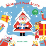 Slide and Peek Santa: A Push-And-Pull Christmas Book