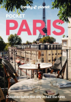 Lonely Planet Pocket Paris: 2026 - 2027 Travel Guide | Discover Twice the City in Half the Time | Top Sights | Maps & Walking Tours | Covers Eiffel Tower, Champs-Elysees, Louvre and more