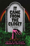 It Came From the Closet: Queer Reflections on Horror