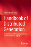 Handbook of Distributed Generation: Electric Power Technologies, Economics and Environmental Impacts