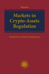 Markets in Crypto-Assets Regulation (MiCAR): Article-by-Article Commentary