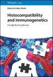 Histocompatibility and Immunogenetics: A Guide for Practitioners
