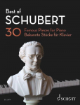 Best of Schubert: 30 bekannte St&uuml;cke f&uuml;r Klavier. Klavier.