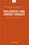 Philosophy and Jewish Thought: Theoretical Intersections
