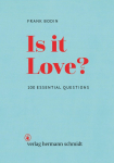 Is it Love?: 100 Essential Questions
