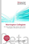 Warrington Collegiate: Warrington, Priestley College, England, Cheshire, North West England,    University of Central Lancashire