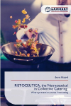 RISTOCEUTICA, the Nutraceutical in Collective Catering: Where prevention comes from eating