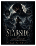 STARSIDE: A Dark Enemies-to-Lovers Romantasy of Forbidden Magic, Deadly Secrets, and a Love That Could Destroy Them Both