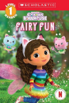 Gabbys Dollhouse: Fairy Fun (Scholastic Reader, Level 1)