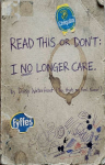 Read This or Dont: I No Longer Care