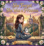 She Forgot She Was a Princess