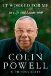 It Worked for ME: Lessons in Leadership and Life