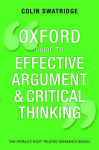 Oxford Guide to Effective Argument and Critical Thinking