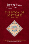 The Book of Lost Tales 1: The History of Middle-earth 1