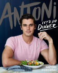 Antoni: Lets Do Dinner