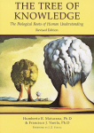 The Tree of Knowledge: The Biological Roots of Human Understanding, Revised Edition