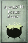 Advanced Potion Making
