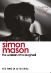 The Woman Who Laughed: a brand new installment in the critically acclaimed Finder Mysteries