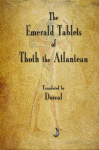 The Emerald Tablets of Thoth The Atlantean