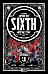 The Sixth Gun Omnibus Vol. 3