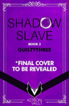 Shadow Slave, Book 3: Prince of Nothing