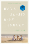 Well Always Have Summer