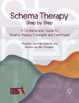 Schema Therapy Step by Step: A Contemporary Guide to Schema Therapy Concepts and Techniques