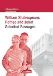 Schwerpunktthema Abitur Englisch: Romeo and Juliet - Selected Passages: Textheft