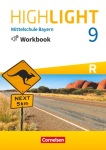 Highlight 9. Jahrgangsstufe - Mittelschule Bayern - Workbook mit Audios online: F&uuml;r R-Klassen