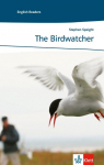 The Birdwatcher: Englische Lekt&uuml;re f&uuml;r das 1. Lernjahr