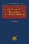 SEP and FRAND Declaration in Arbitral Proceedings: A Handbook