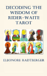 Decoding the Wisdom of Rider-Waite Tarot: Unlocking the Secrets of the Arcana
