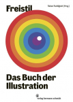 Freistil 7: Das Buch der Illustration